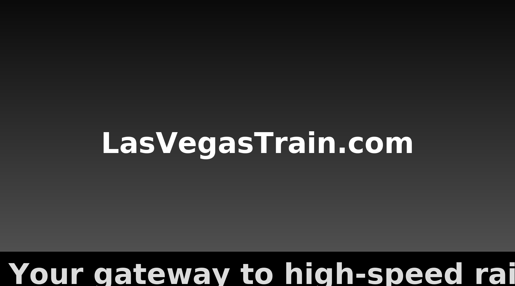 Las Vegas skyline with high-speed train